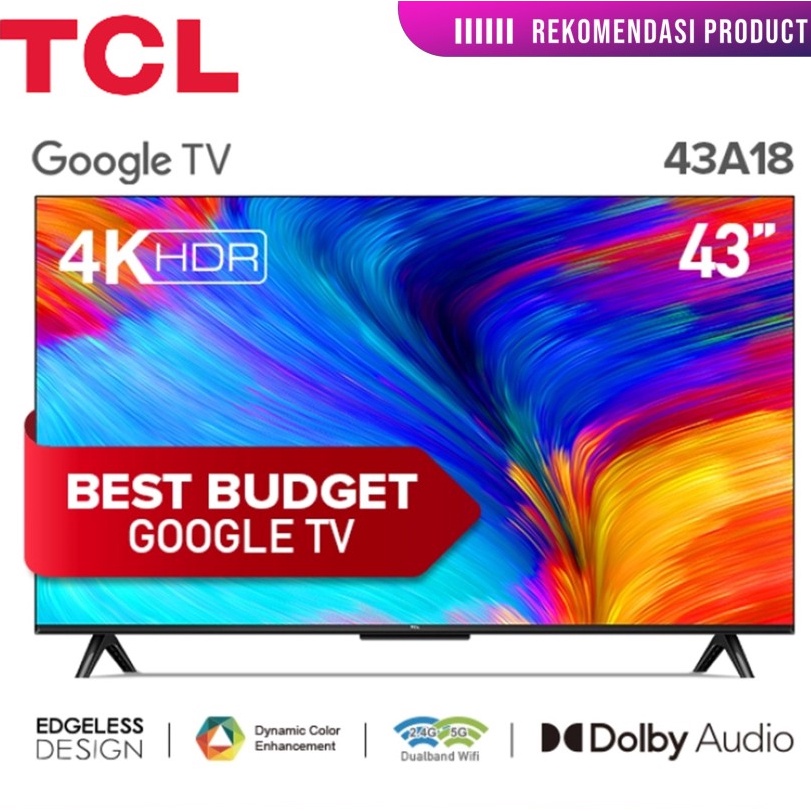 TCL 43A18 43 inch google TV 4K TCL43A18 43A30 netflix
