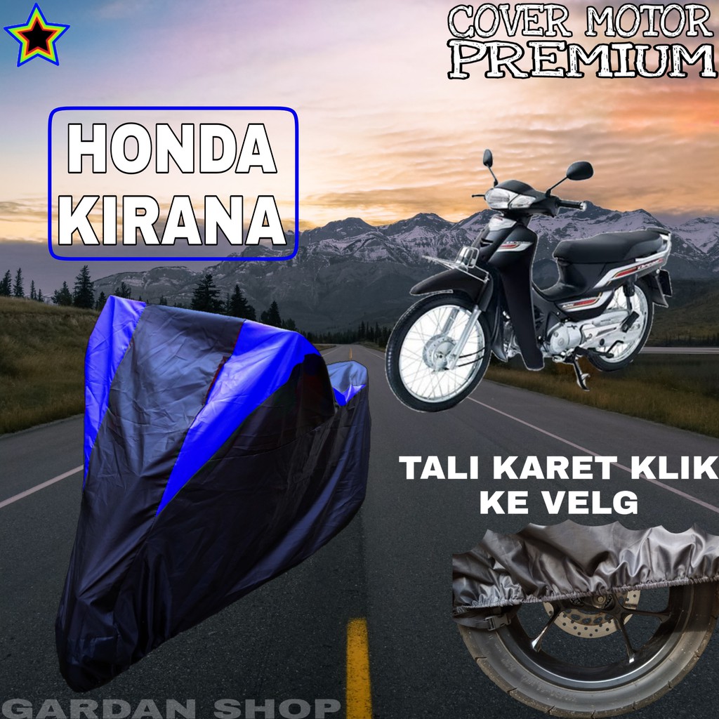 Sarung Motor HONDA KIRANA Hitam BIRU Body Cover Honda PREMIUM