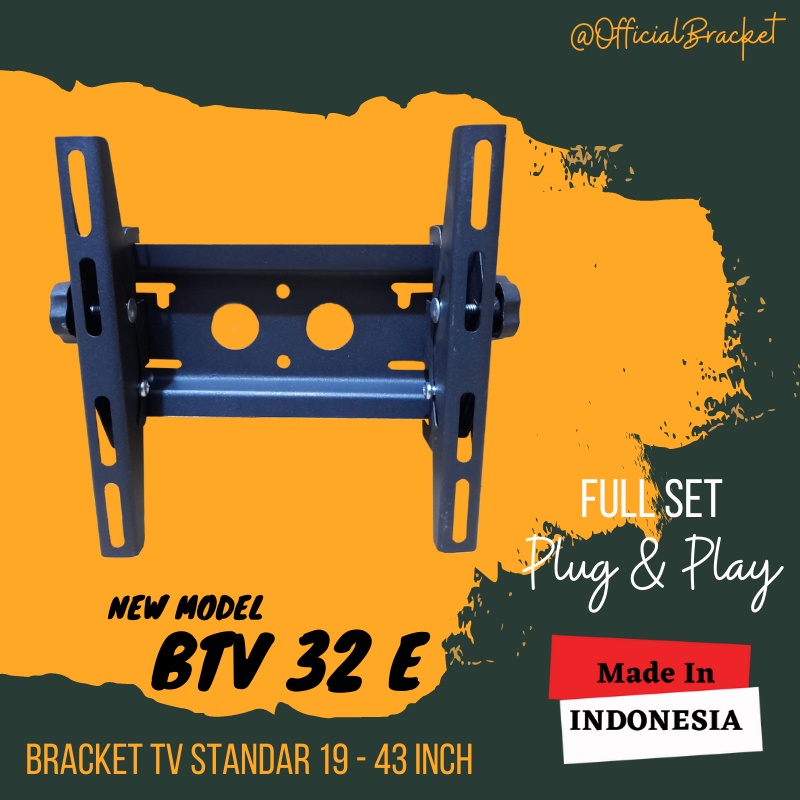 Bracket TV LED 43 40 32 24 inch Flexible Premium 17 - 43 inch