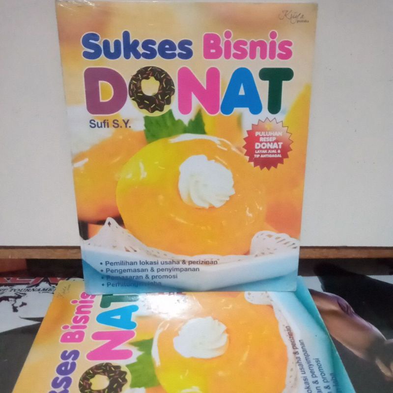 Buku Bisnis Kuliner - Sukses Bisnis DONAT