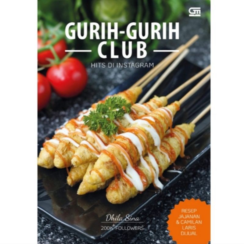 

Gurih- Gurih Club Hits di Instagram- Resep Jajanan & Camilan Laris Dijual