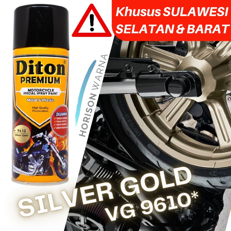 (KHUSUS SULSELBAR) DITON PREMIUM Silver Gold VG 9610 * Pilox Cat semprot Silver Gold