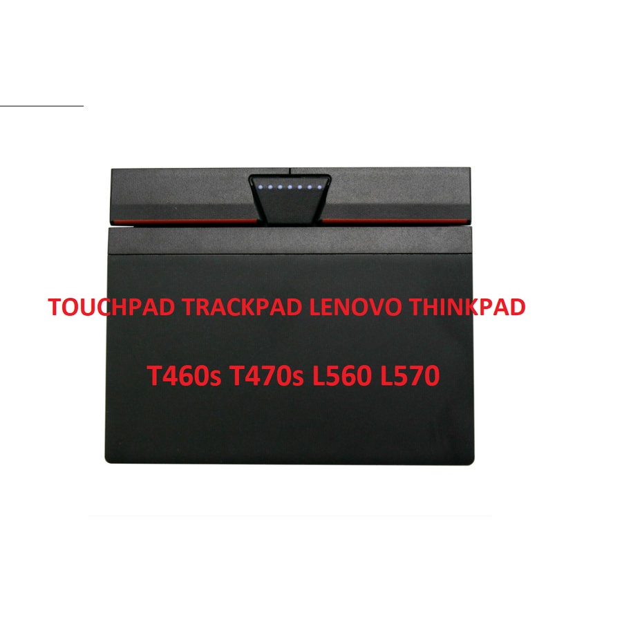 Touchpad Trackpad Thinkpad T460s T470s L560 L570