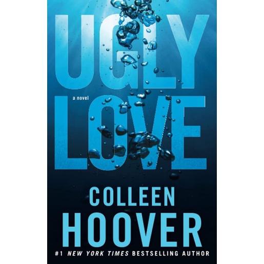 Ugly Love : A Novel - Colleen Hoover
