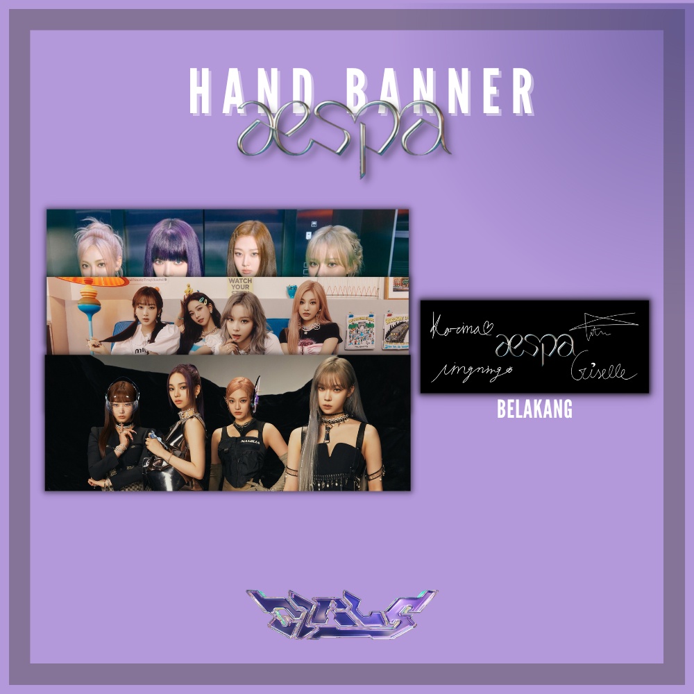 HAND BANNER AESPA GIRLS UNOFFICIAL READY STOCK