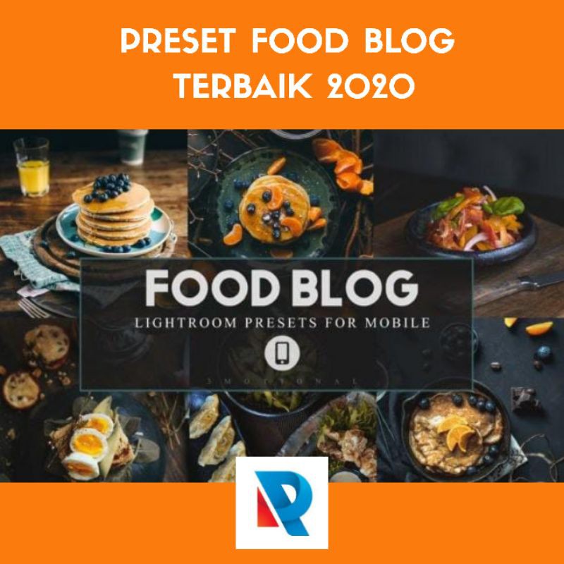 PRESET LIGHTROOM FOOD BLOG TERBARU &amp; TERMURAH 2020