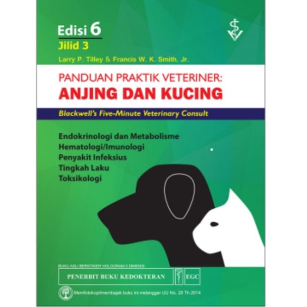 Panduan Praktik Veteriner: Anjing dan Kucing Edisi 6 Jilid 3
