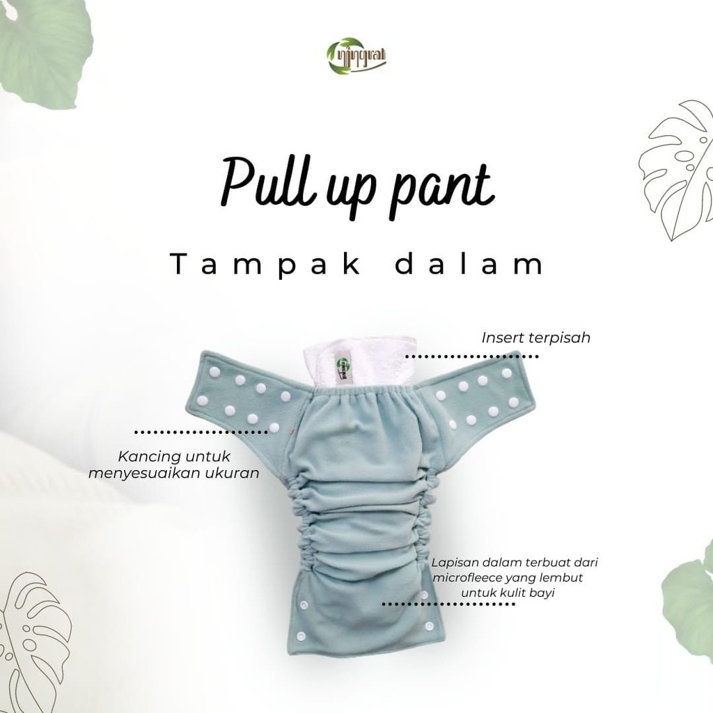 Ningrat Clodi Pull Up Pant - Insert Popok Kain Cuci Ulang Tipe Kancing Cloth Diapers dari Newborn