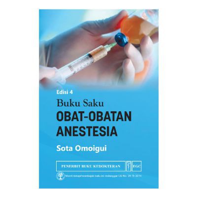 

Buku Saku Obat-Obatan Anestesia Edisi 4