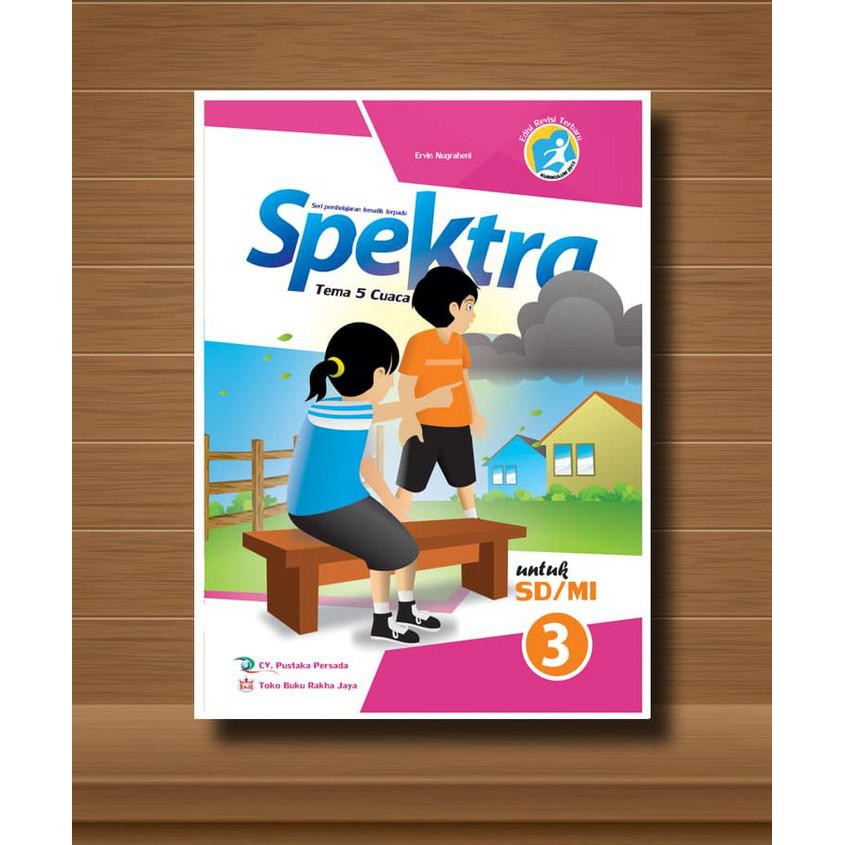 Flash Sale Buku Pelajaran Spektra Kelas 3 (Tiga) Tema 5: Cuaca Edisi Spesial