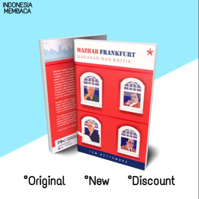 Mazhab Frankfurt: Gagasan dan Kritik