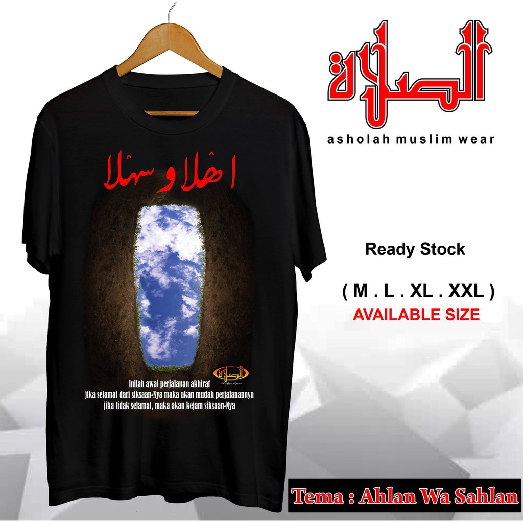 Kaos Dakwah Pria Islami Nyaman dan adem Ahlan Wa Sahlan