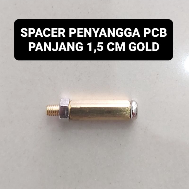 Spacer PCB 1,5 CM Gold Penyangga PCB Speser