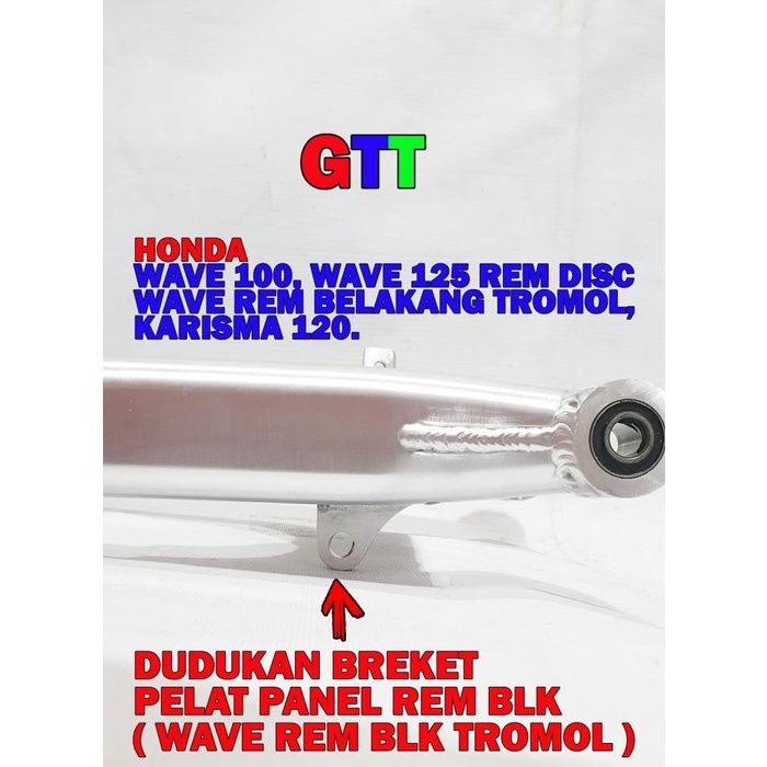 SWING ARM DKT HONDA WAVE/SUPRA X125 (2 FUNGSI REM DISC DAN REM TROMOL)