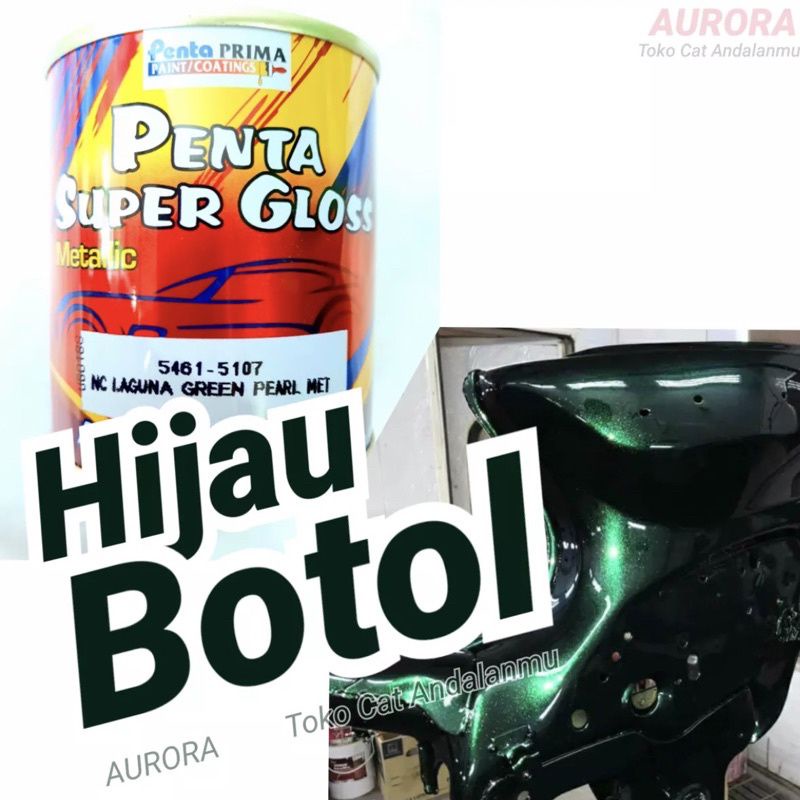 Cat Penta Super Gloss 5461-5107 NC Laguna Green Met 200ml Hijau Botol Ijo Metalik Metalic Metallic D