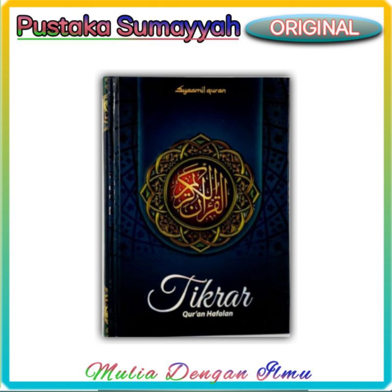 Mushaf Al Quran Hafalan Tikrar B6.. Syamil Quran