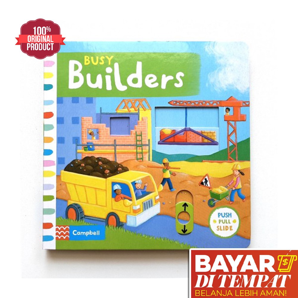Buku Anak Import - Buku Balita - Campbell - Busy Builders - Push, Pull, Slide Book