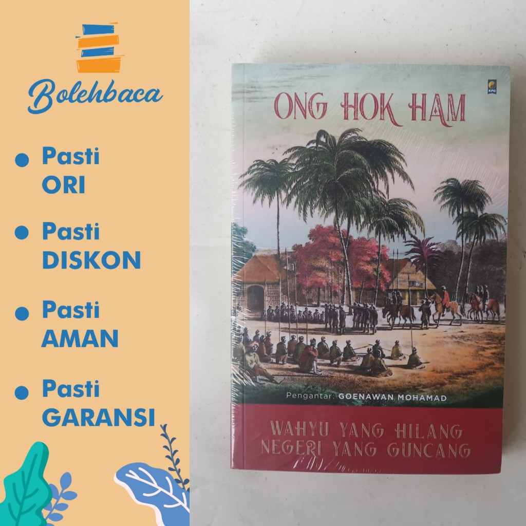 Wahyu yang Hilang Negeri yang Guncang oleh Ong Hok Man - Gramedia