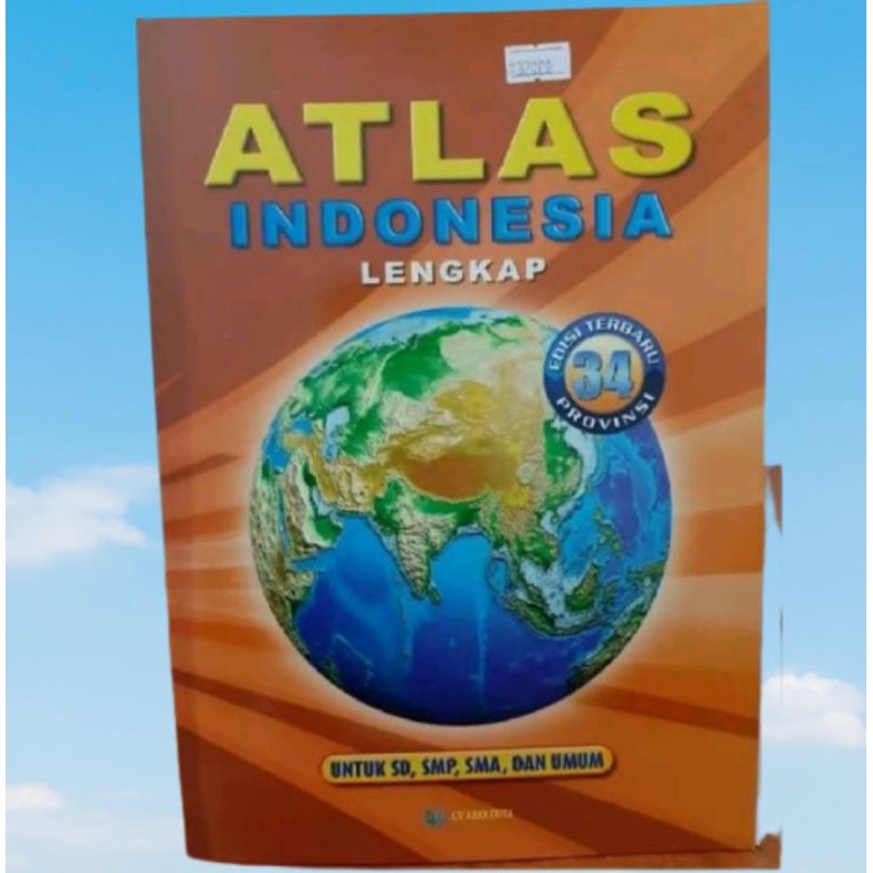 Buku atlas Indonesia 34 propinsi lengkap penerbit Arya duta