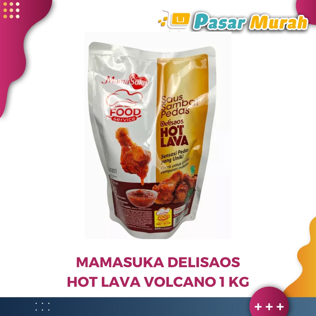 

MamaSuka Delisaos HotLava / Volcano 1 Kg termurah