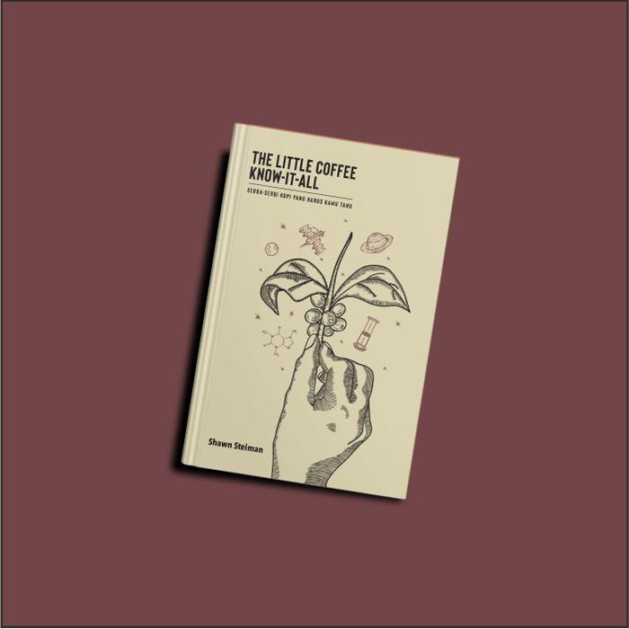 

Livro/ The Little Coffee Know-It-All | Shawn Steiman | Buku Kopi
