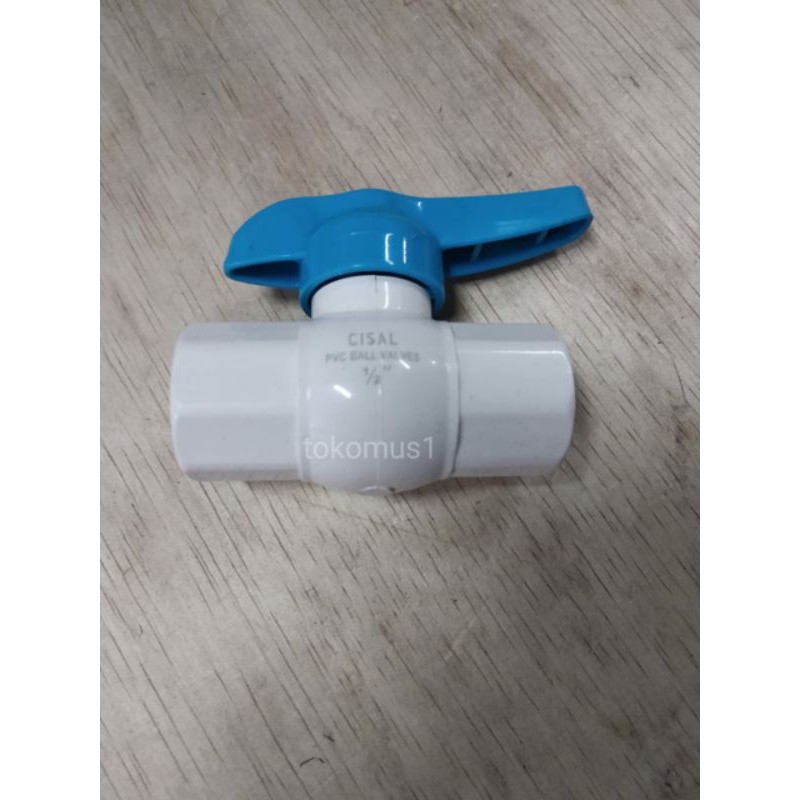 BALL VALVE STOP KRAN PENGATUR ALIRAN AIR UKURAN 1/2 INCH 3/4 INCH 1 INCHI BAHAN PVC TEBAL CISAL