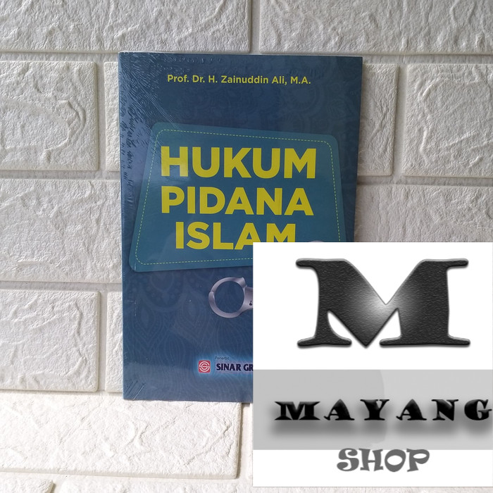 

BUKU HUKUM PIDANA ISLAM zainudin ali SINAR GRAFIKA