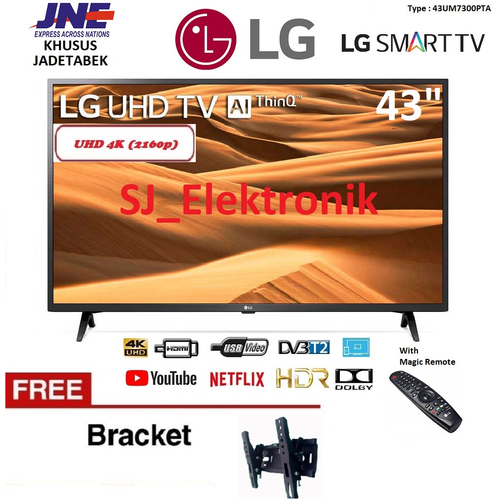 Free Braket LED TV LG 43 Inch 43UM7300PTA - 43UM7300 UHD 4K SmartTV ThinQ AI HDMI