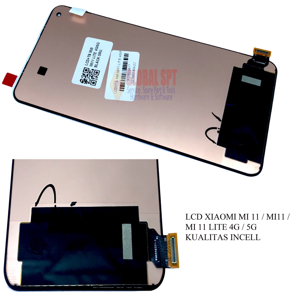 ORI INCELL / LCD TOUCHSCREEN XIAOMI MI 11 LITE 4G / MI 11 / MI11 / MI 11 5G