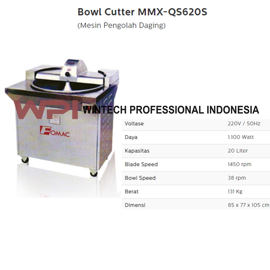 FOMAC MMX-QS620S ELECTRIC BOWL CUTTER/ MESIN PENGADUK BAKSO
