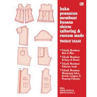 Buku Belajar Menjahit - Buku Membuat Pola Busana Tingkat Dasar Terampil Dan Mahir By Soekarno