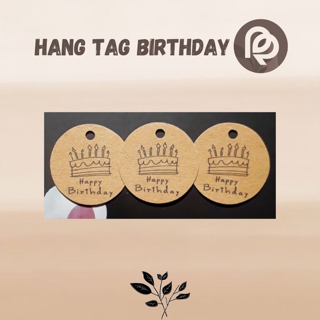 HANG TAG HAPPY BIRTHDAY BULAT MURAH HAMPERS SOUVENIR - TOKO BERCANDA