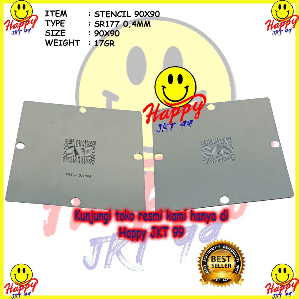 [ HAPPY JKT 99 ] STENCIL 90X90 SR177 BGA REBALLING NON DIRECT HEATED