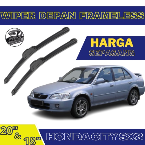 WIPER WIFER HONDA CITY SX8 TYPE Z PERSONA KANAN KIRI SEPASANG FRAMLESS FULL KARET