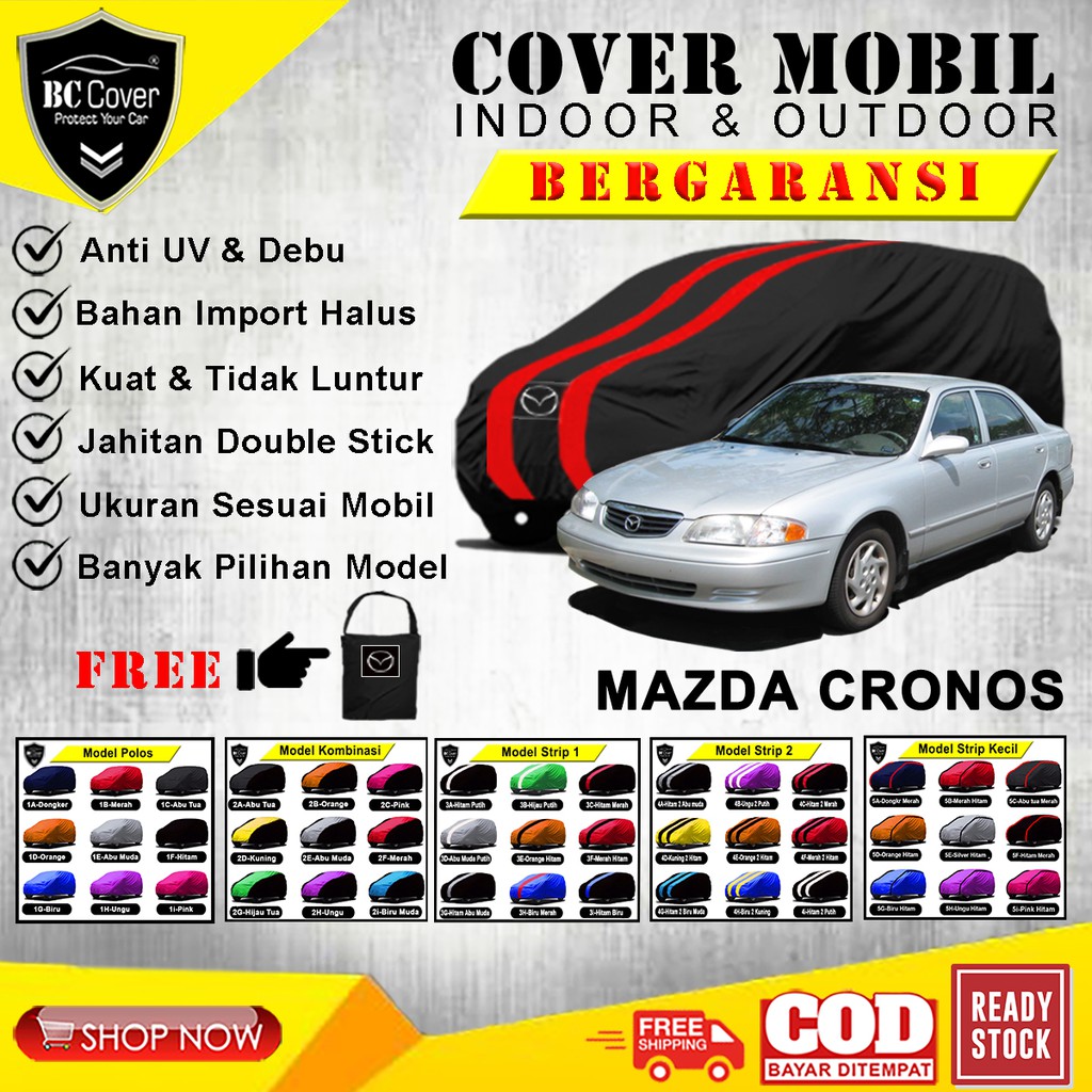 Cover Mobil Sedan Mazda Cronos, Sarung Mobil Mazda Cronos, Selimut Mantel Penutup Pelindung Outdoor