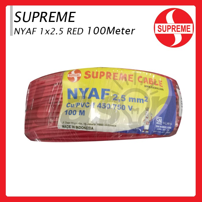 Supreme NYAF 1x2.5mm @ 100 Meter