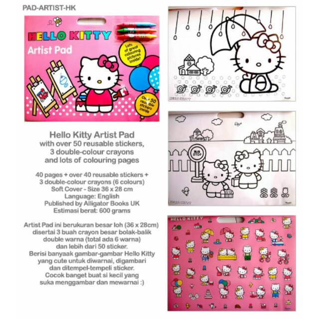 

Hello Kitty Artist Pad with over 50 reusable stickers, 3 double-colour crayons and colouring pages