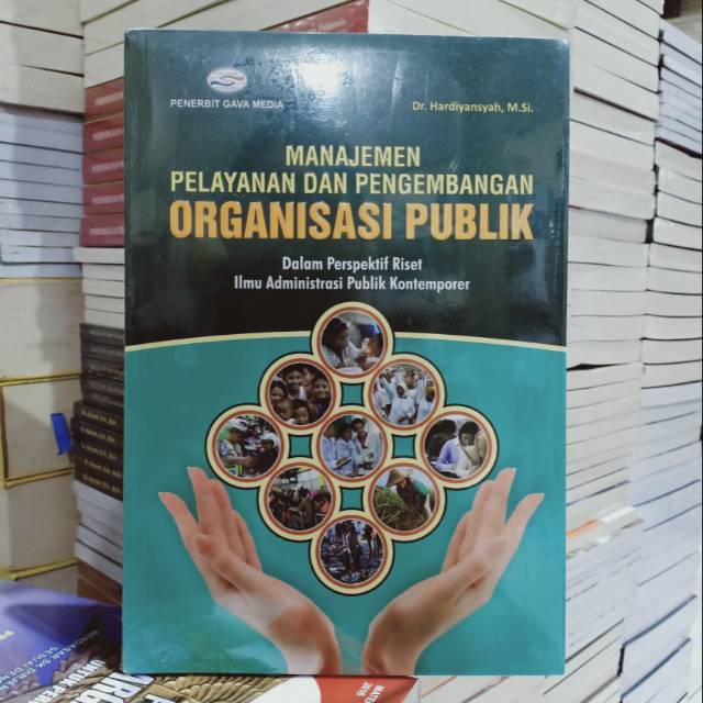 Jual Buku Original: Manajemen Pelayanan Dan Pengembangan Organisasi ...