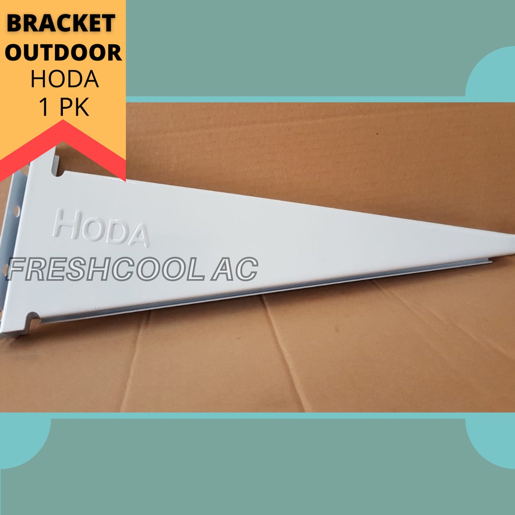 BRACKET AC MERK HODA 1 PK (BREKET AC HODA 1 PK)