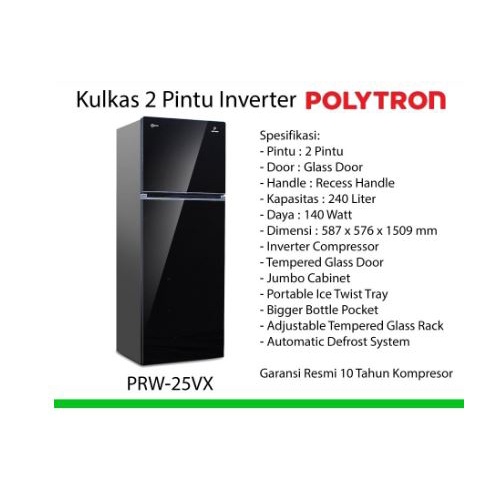 Kulkas Polytron PRW25VX 2 pintu 240 Liter 140 Watt