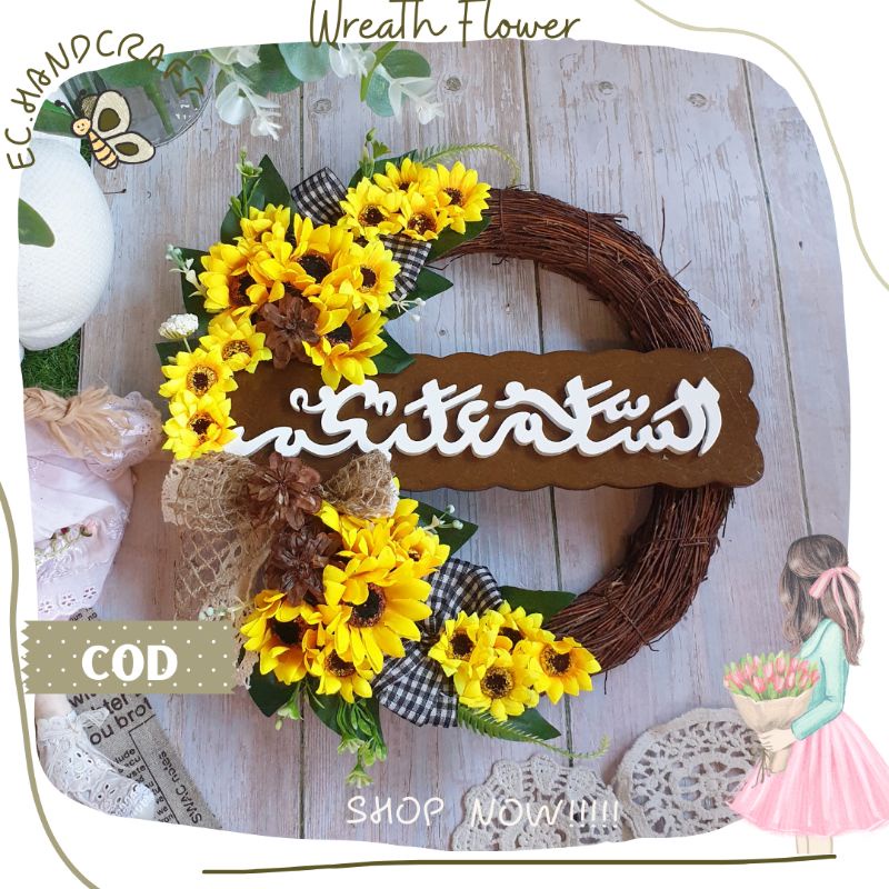 Hiasan Dinding Pintu Wreath Flower Bunga Matahari Tulisan Salam Arab Custom Dekorasi Rumah