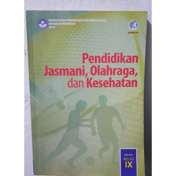 

Pendidikan Jasmani Olahraga dan Kesehatan Kelas 9