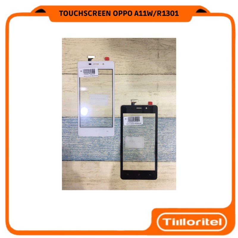 TOUCHSCREEN OPPO A11W / R1301 ORI