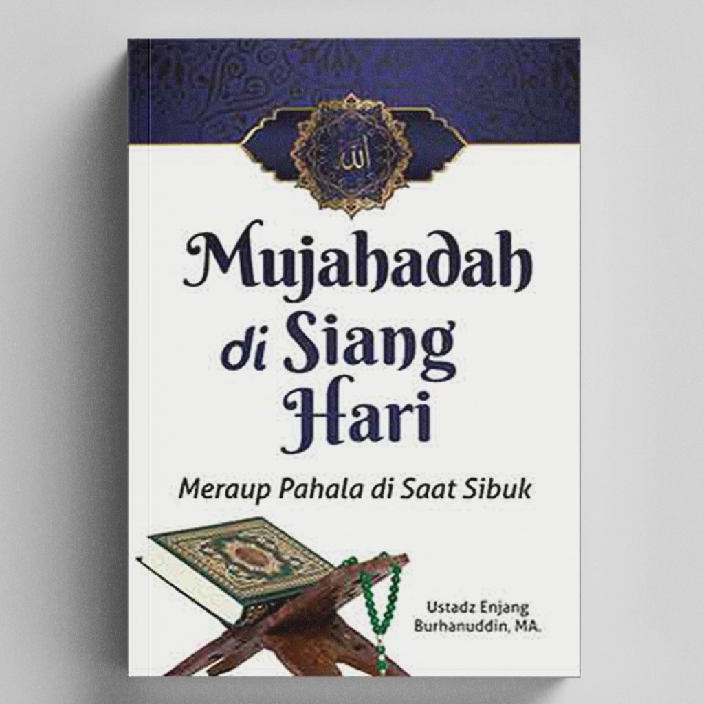 MUJAHADAH DI SIANG HARI