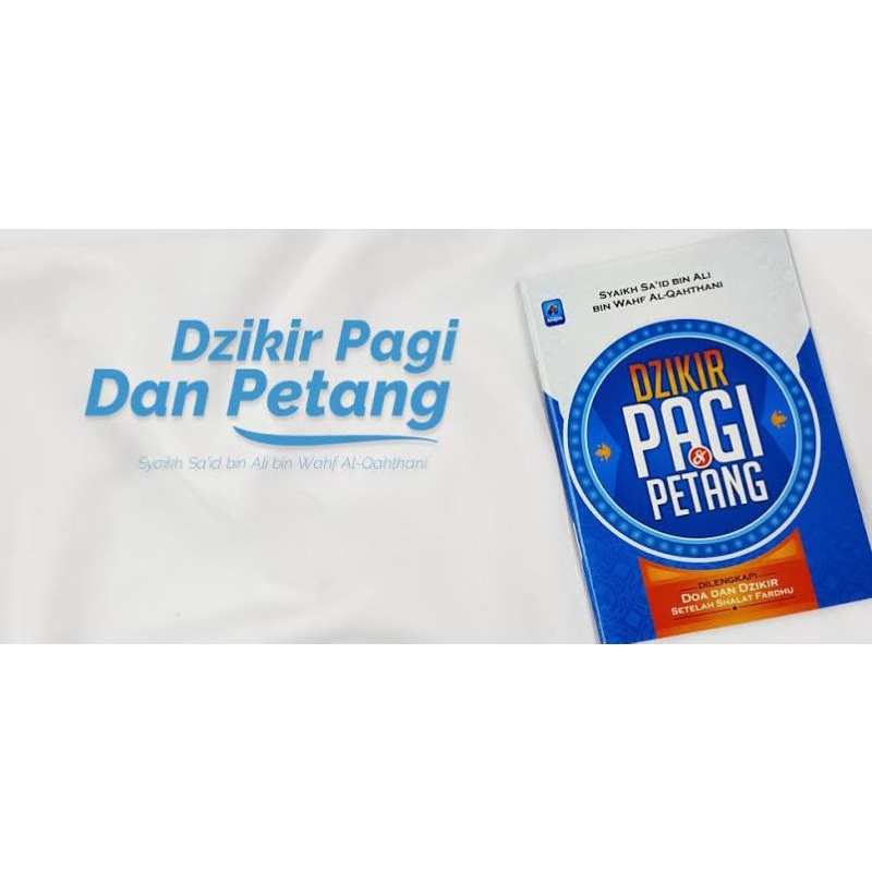 Dzikir Pagi Dan Petang Zikir Pagi Petang Buku Saku Pustaka Arafah