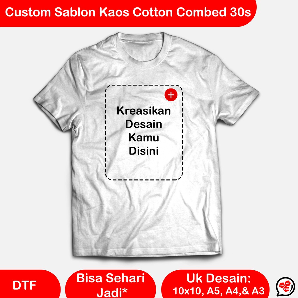 Sablon Kaos Satuan/ Kaos Foto/ Kaos Couple/ Kaos Kata / Custom Kaos Cotton Combed 30S (DTF)