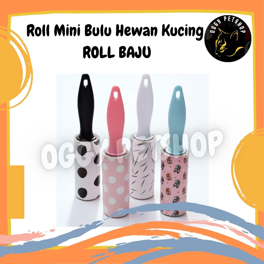 Roll Mini Bulu ROLL BAJU / ROLL DEBU ISOLASI DEBU | ROLLER MINI STICKY