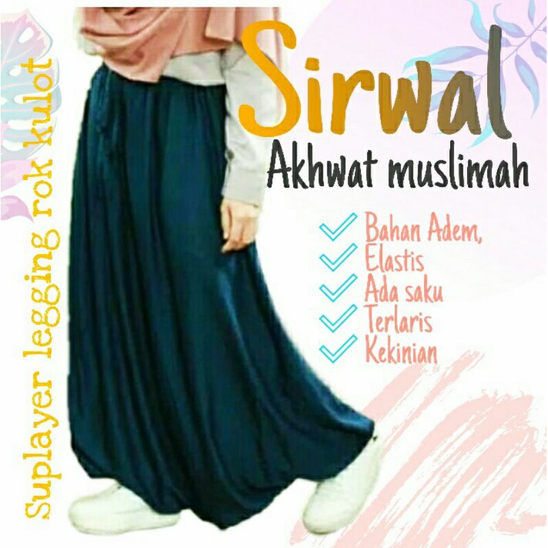 SIRWAL AKHWAT MUSLIMAH/ ROK SIRWAL AKHWAT OLAHRAGA / GROSIR SIRWAL AKHWAT ukuran STANDAR DAN JUMBO