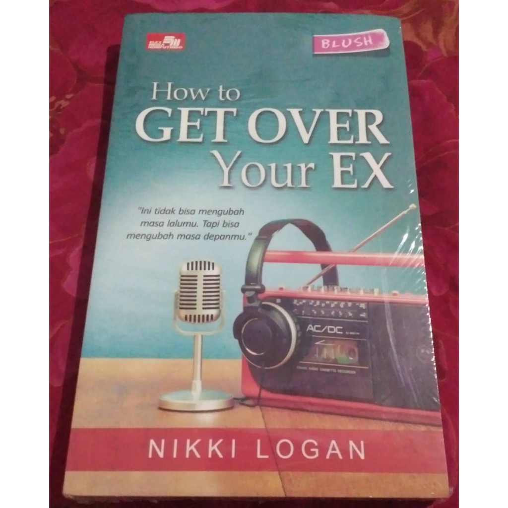 

Nikki Logan - How To Get Over Your Ex