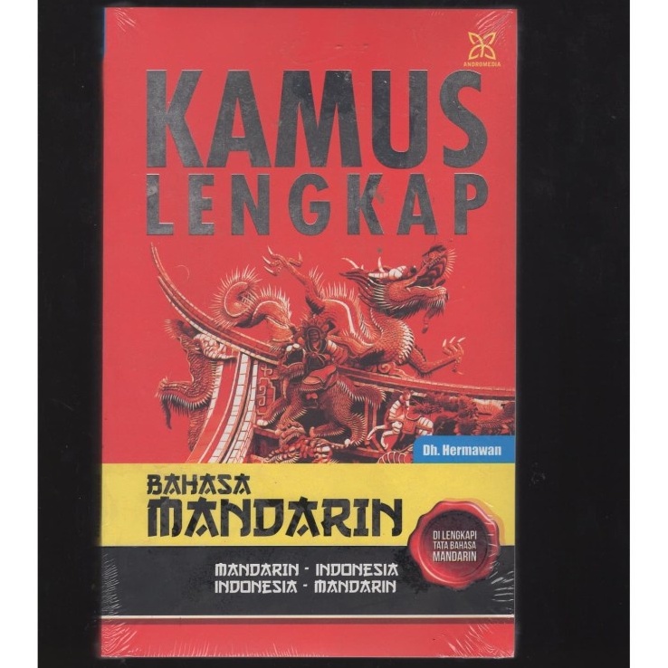 

BUKU KAMUS LENGKAP BAHASA MANDARIN. DH. HERMAWAN